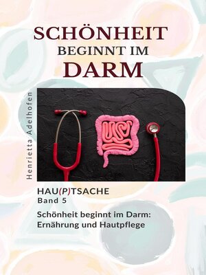 cover image of Schöne Haut beginnt im Darm